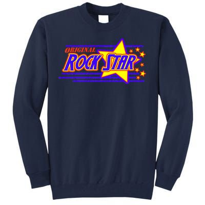 Original Rock Star Tall Sweatshirt