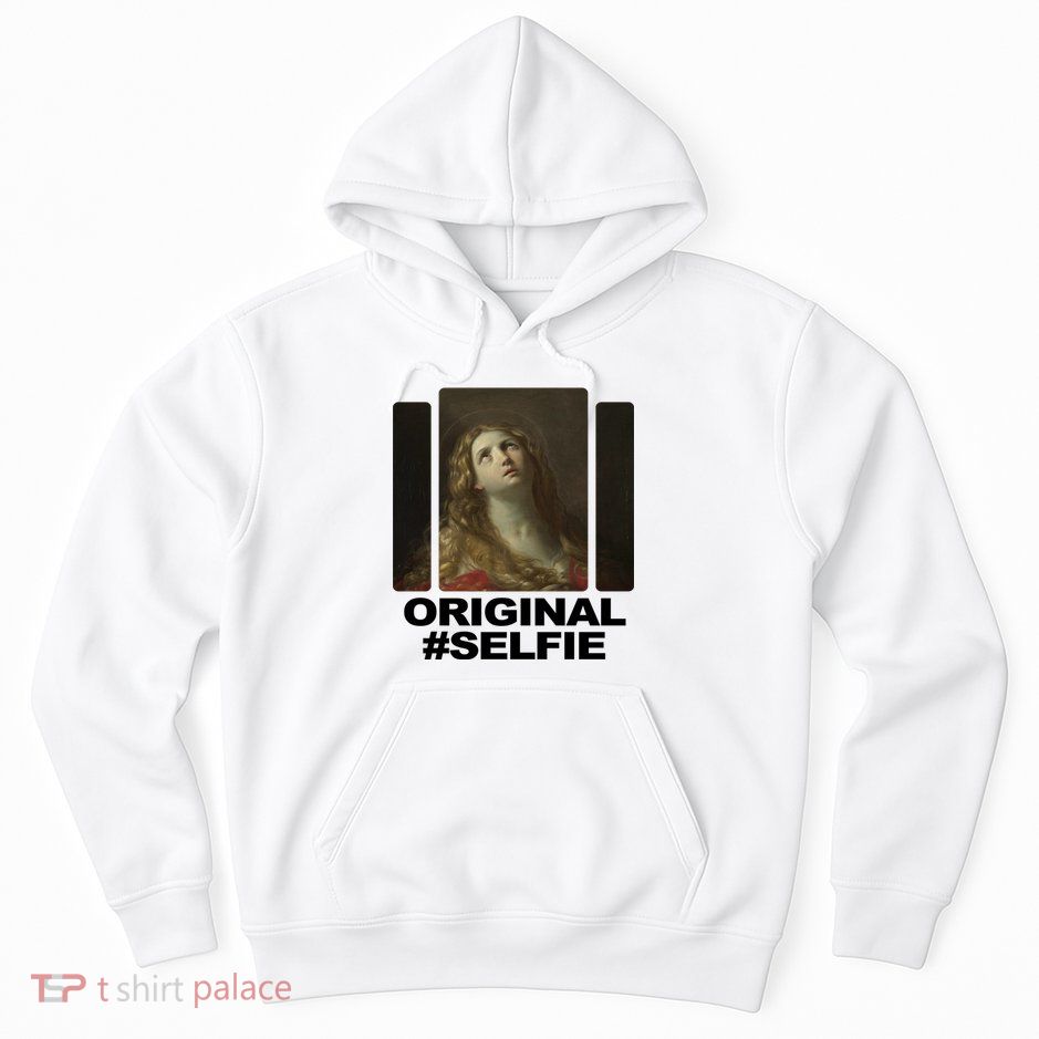Original Selfie Mary Hoodie