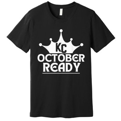 October Ready Kc Blue Premium T-Shirt