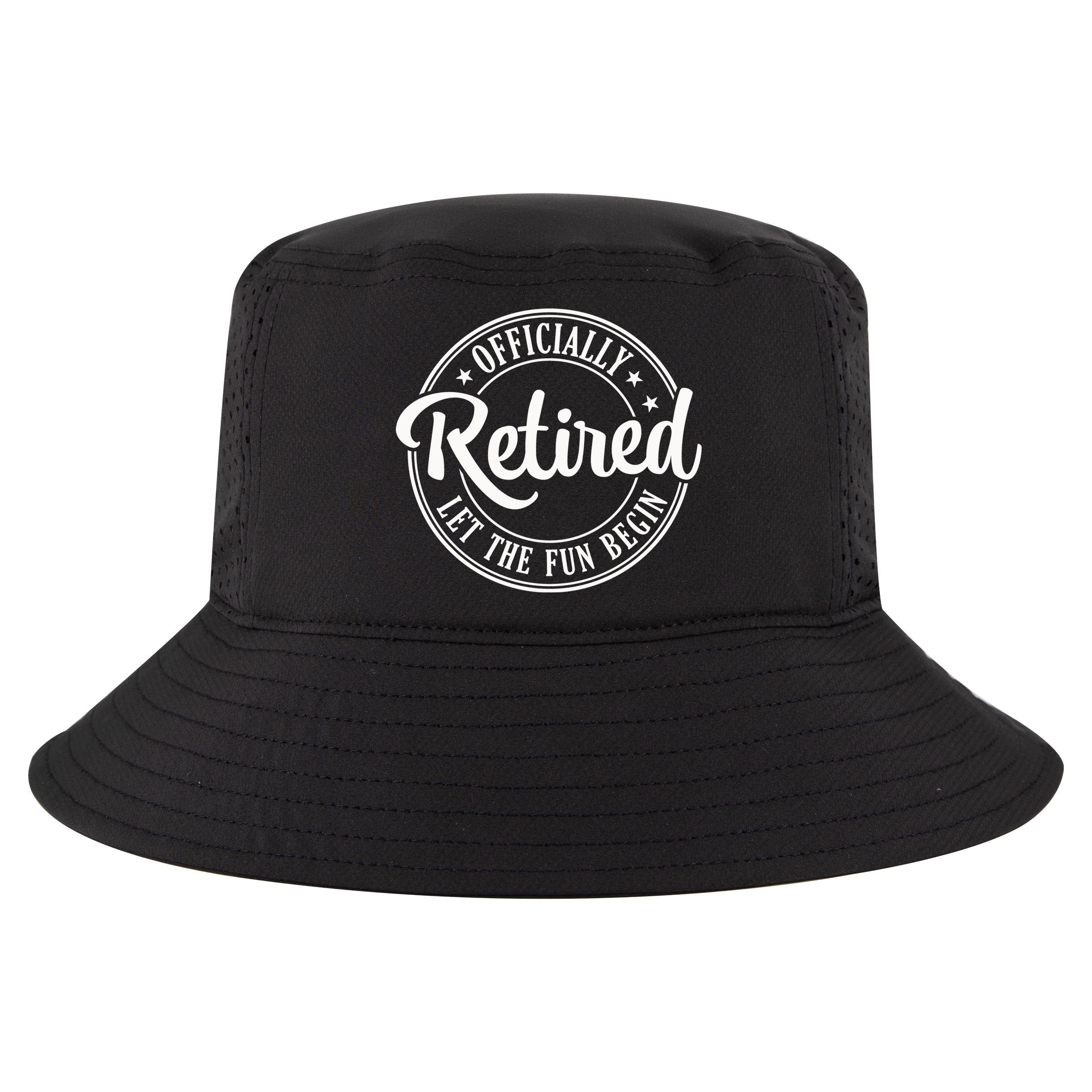 Officially Retired Let The Fun Begin Cool Comfort Performance Bucket Hat