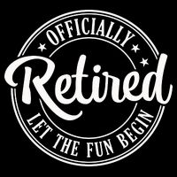 Officially Retired Let The Fun Begin 16 in Basic Backpack