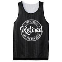 Officially Retired Let The Fun Begin Mesh Reversible Basketball Jersey Tank