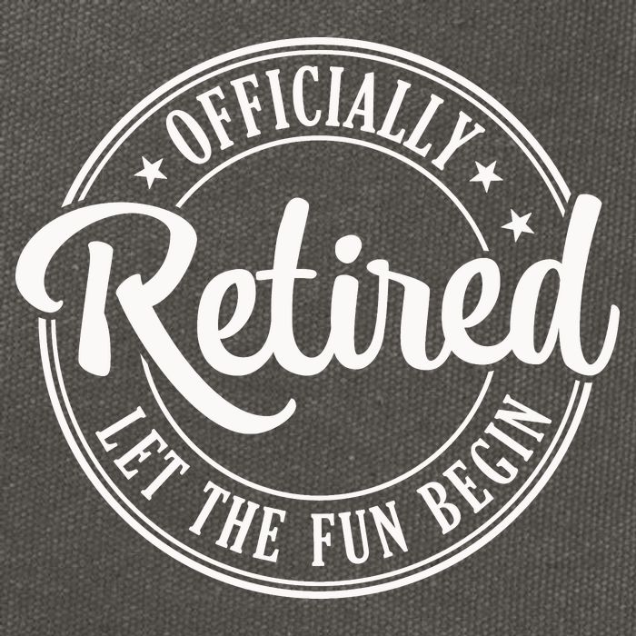 Officially Retired Let The Fun Begin Cotton Canvas Backpack