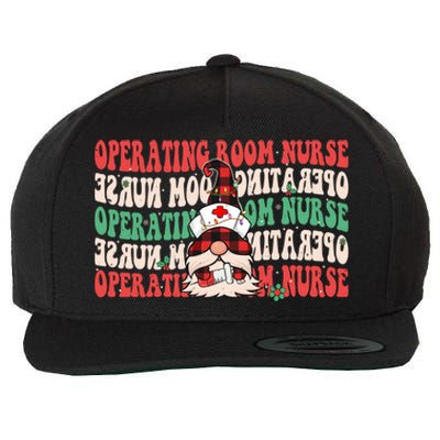 Operating Room Nurse Groovy Christmas Gnome Er Or Nurse Gift Wool Snapback Cap