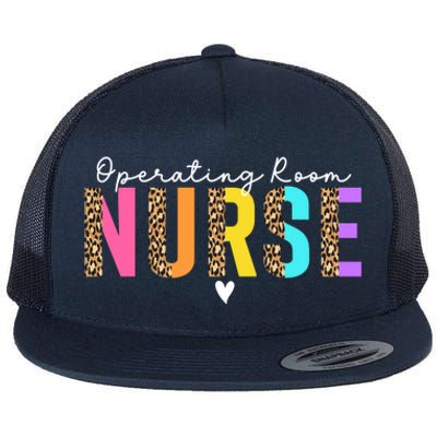 Operating Room Nurse Leopard Or Nurse Perioperative Nursing Gift Flat Bill Trucker Hat