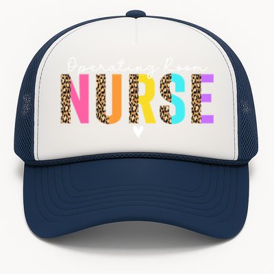 Operating Room Nurse Leopard Or Nurse Perioperative Nursing Gift Trucker Hat