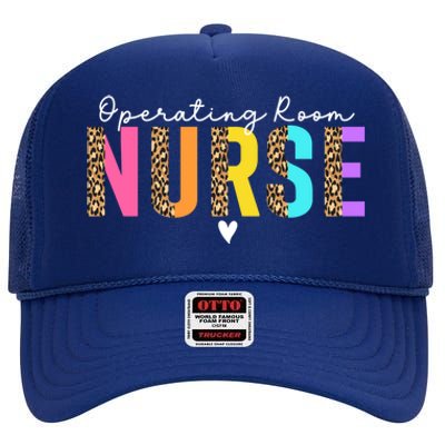 Operating Room Nurse Leopard Or Nurse Perioperative Nursing Gift High Crown Mesh Back Trucker Hat