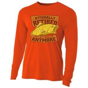 O'fishally Retired Not My Problem Anymore Funny Fishing Meme Cool Gift Cooling Performance Long Sleeve Crew