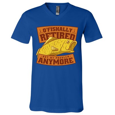 O'fishally Retired Not My Problem Anymore Funny Fishing Meme Cool Gift V-Neck T-Shirt