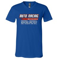 Only Require One Ball Car Racing Sports Auto Racing Gift V-Neck T-Shirt