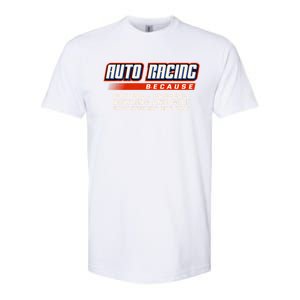 Only Require One Ball Car Racing Sports Auto Racing Gift Softstyle CVC T-Shirt