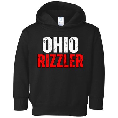 Ohio Rizzler Ohio Rizz Funny Ironic Toddler Hoodie