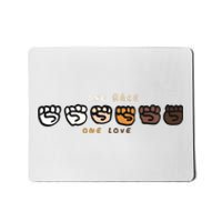 One Race One Love Mousepad