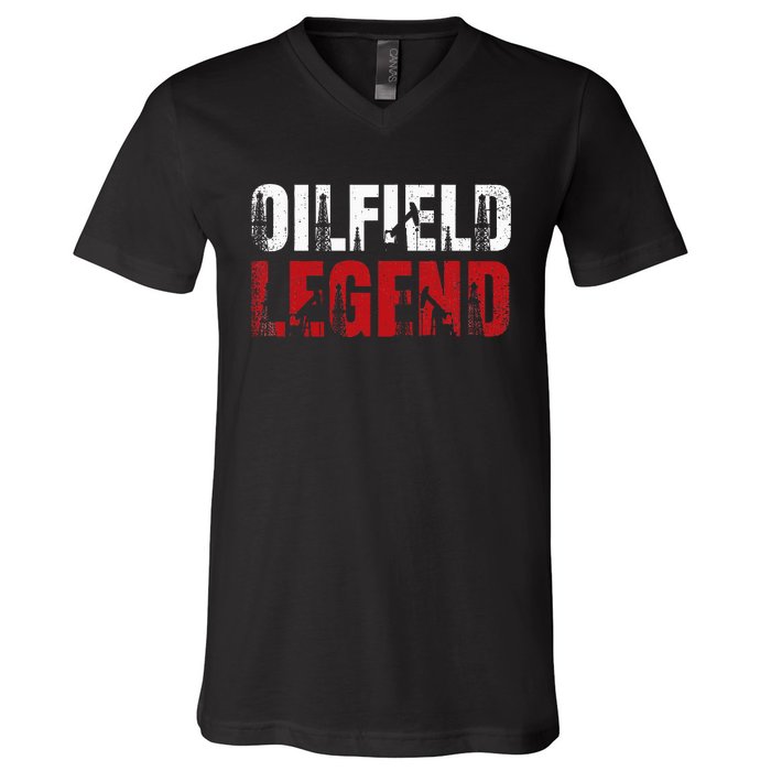 Oil Rig Oilfield Legend Oildrilling Oilfield Worker Oilman V-Neck T-Shirt