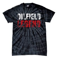 Oil Rig Oilfield Legend Oildrilling Oilfield Worker Oilman Tie-Dye T-Shirt