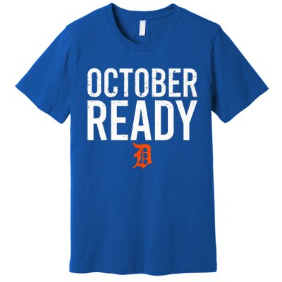 October Ready Premium T-Shirt