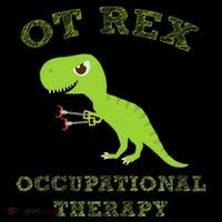 Ot Rex Occupational Therapy Trex Dinosaur Baby Bodysuit