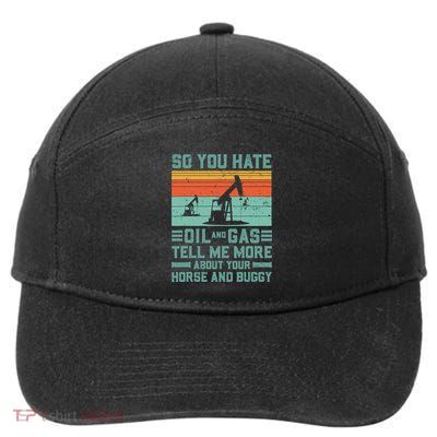 Oil Rig Oil Field Worker Gifts 7-Panel Snapback Hat