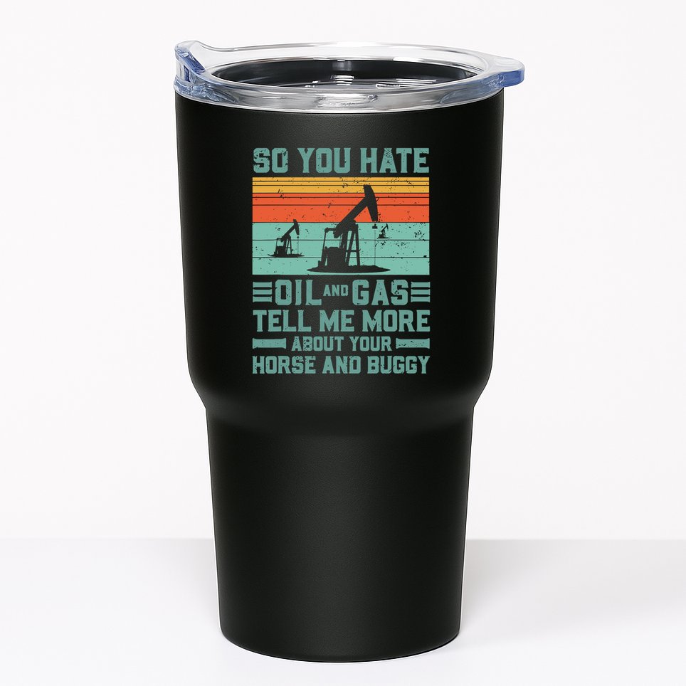 Oil Rig Oil Field Worker Gifts Tumbler
