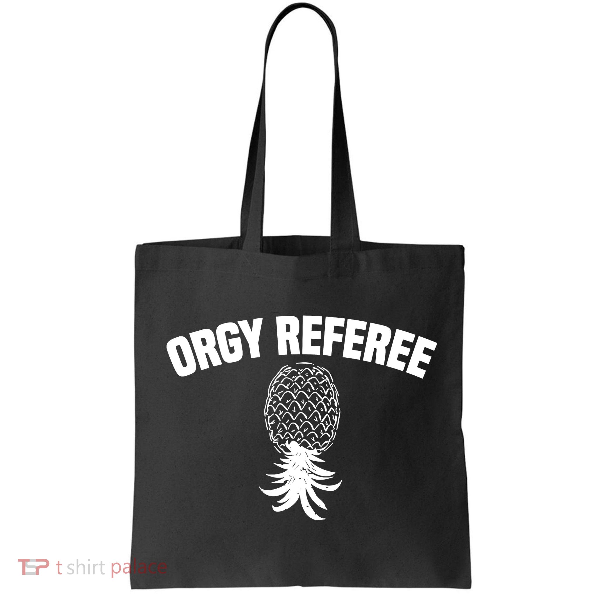Orgy Referee Pineapple Upside Down Bag