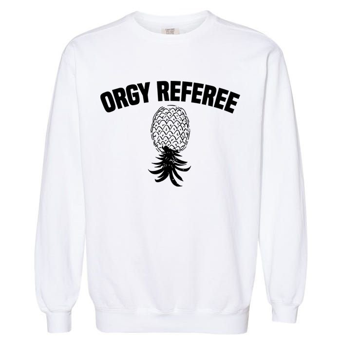 Orgy Referee Pineapple Upside Down Garment-Dyed Sweatshirt