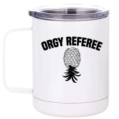 Orgy Referee Pineapple Upside Down 12 oz Stainless Steel Tumbler Cup