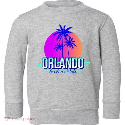 Orlando Retro Palm Trees Sunshine State Toddler Sweatshirt