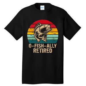 Ofishally Retired Retirement Fishing Tall T-Shirt