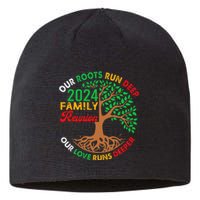 Our Roots Run Deep Our Love Runs Deeper Family Reunion 2024 Gift Sustainable Beanie