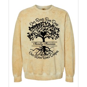 Our Roots Run Deep Our Love Runs Deeper Family Reunion 2024 Colorblast Crewneck Sweatshirt