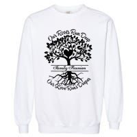 Our Roots Run Deep Our Love Runs Deeper Family Reunion 2024 Garment-Dyed Sweatshirt