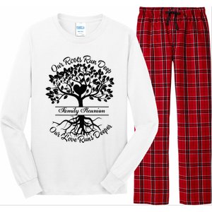 Our Roots Run Deep Our Love Runs Deeper Family Reunion 2024 Long Sleeve Pajama Set