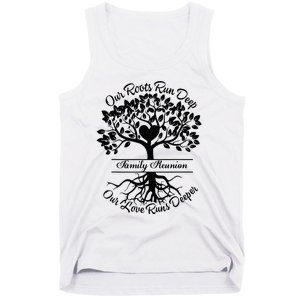 Our Roots Run Deep Our Love Runs Deeper Family Reunion 2024 Tank Top