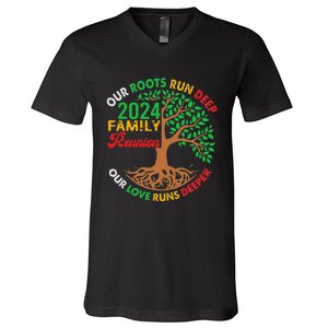 Our Roots Run Deep Our Love Runs Deeper Family Reunion 2024 V-Neck T-Shirt