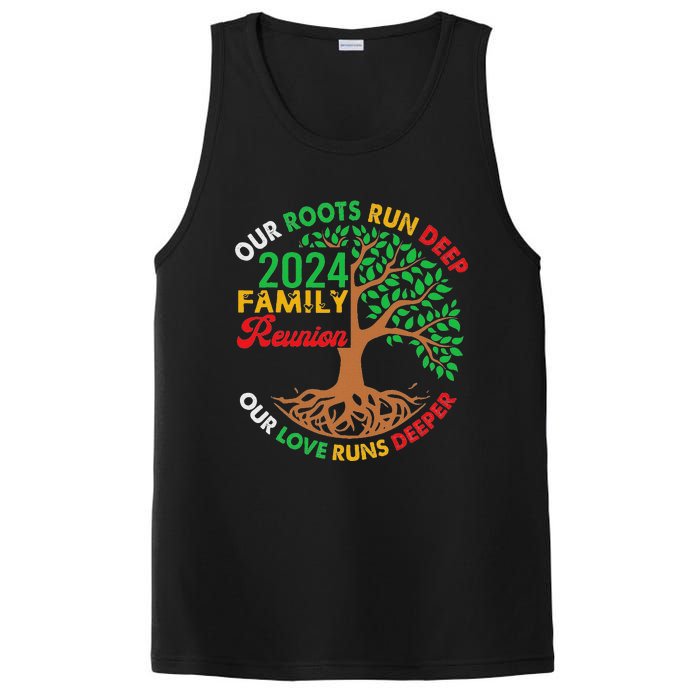 Our Roots Run Deep Our Love Runs Deeper Family Reunion 2024 PosiCharge Competitor Tank