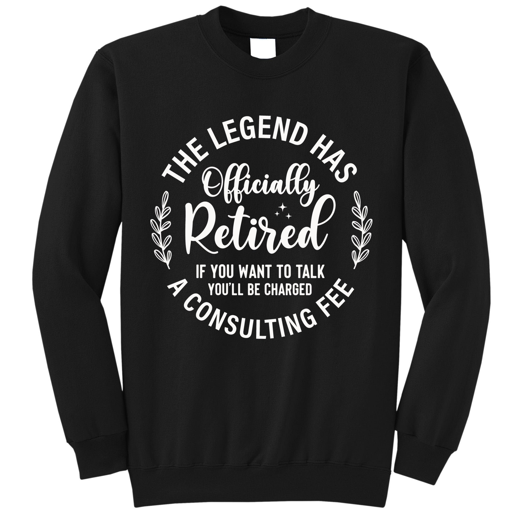 Officially Retired , Retirement Gift Tall Sweatshirt