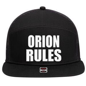 Orion Rules Son Daughter Baby Name 7 Panel Mesh Trucker Snapback Hat