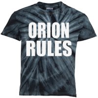 Orion Rules Son Daughter Baby Name Kids Tie-Dye T-Shirt