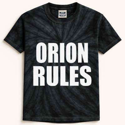 Orion Rules Son Daughter Baby Name Kids Tie-Dye T-Shirt