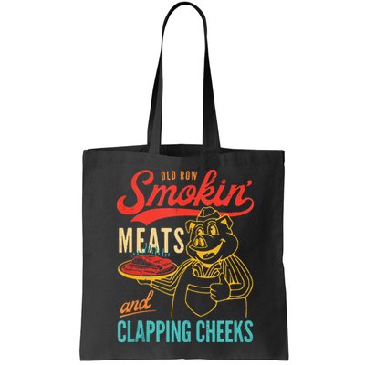 Old Row Smokin Meats And Clapping Cheeks Funny Bag
