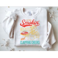 Old Row Smokin Meats And Clapping Cheeks Funny Sweatshirt