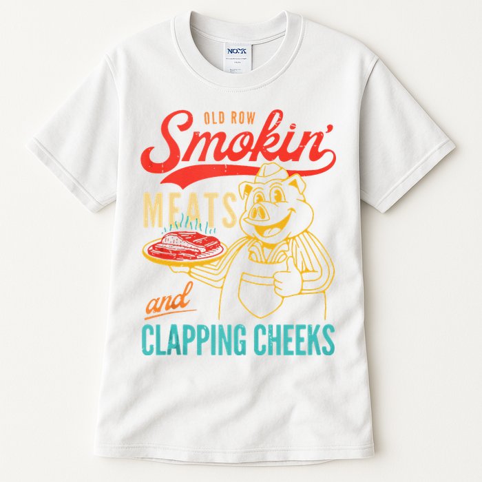 Old Row Smokin Meats And Clapping Cheeks Funny Tall T-Shirt
