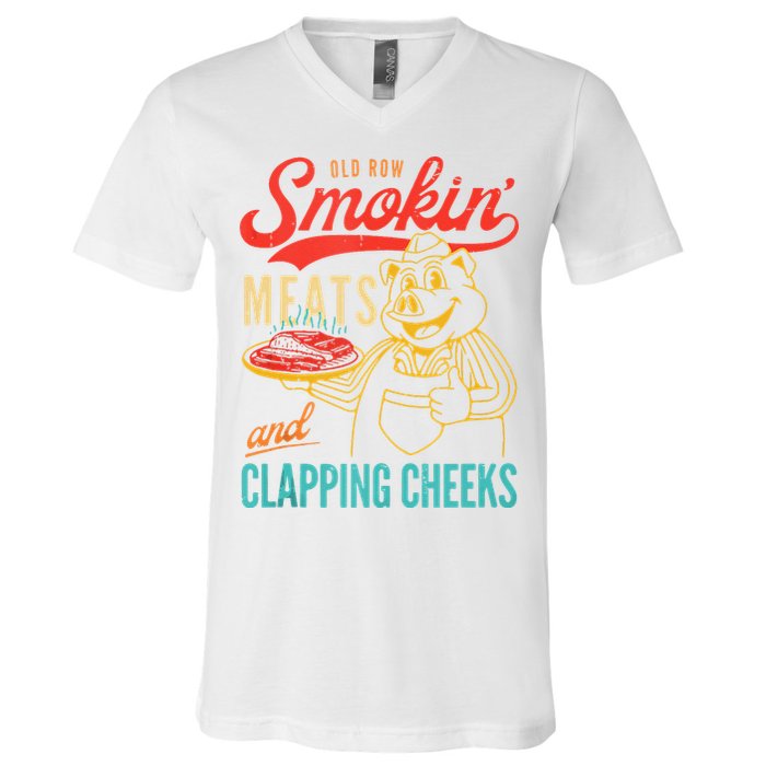 Old Row Smokin Meats And Clapping Cheeks Funny V-Neck T-Shirt
