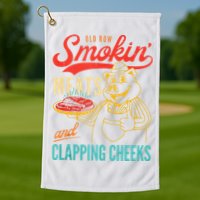 Old Row Smokin Meats And Clapping Cheeks Funny Golf Towel