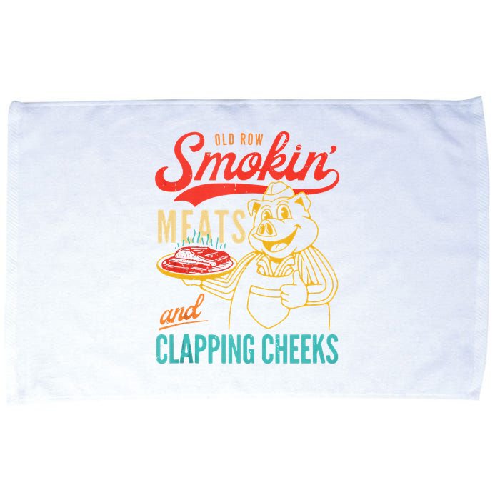 Old Row Smokin Meats And Clapping Cheeks Funny Microfiber Hand Towel
