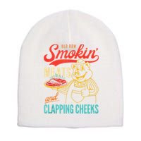 Old Row Smokin Meats And Clapping Cheeks Funny Short Acrylic Beanie