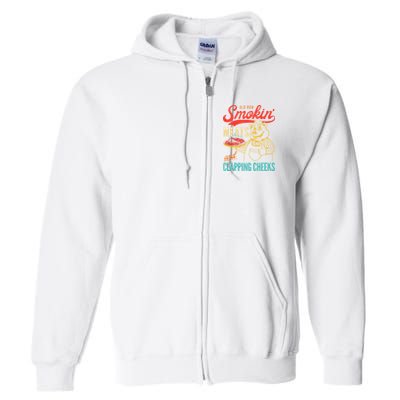 Old Row Smokin Meats And Clapping Cheeks Funny Full Zip Hoodie