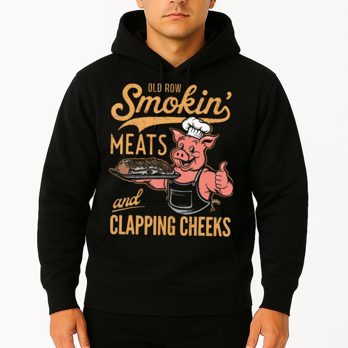 Old Row Smokin Meats And Clapping Cheeks Funny Bbq Hoodie