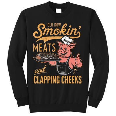 Old Row Smokin Meats And Clapping Cheeks Funny Bbq Sweatshirt