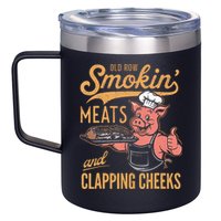 Old Row Smokin Meats And Clapping Cheeks Funny Bbq 12oz Stainless Steel Coffee Mug